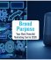 Brand Purpose: Beyond Logos and Taglines